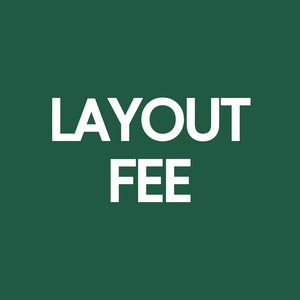 Layout Fee