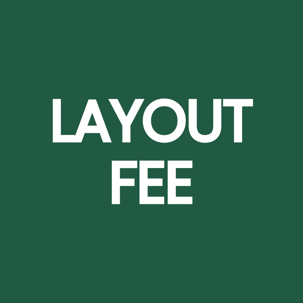 Layout Fee